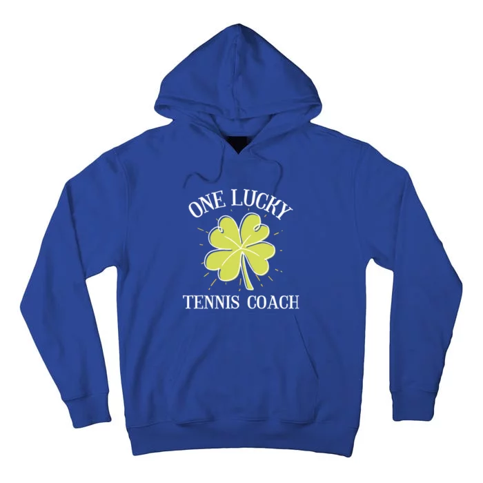 St Patricks Day Gift Lucky Tennis Coach Gift Tall Hoodie