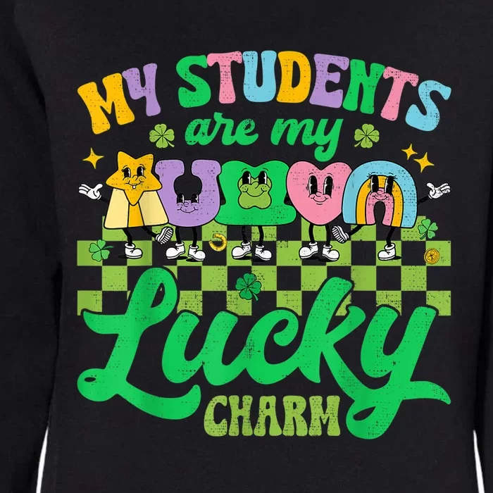 St Patricks Day Teacher Shirt My Students Are My Lucky Charm Womens California Wash Sweatshirt