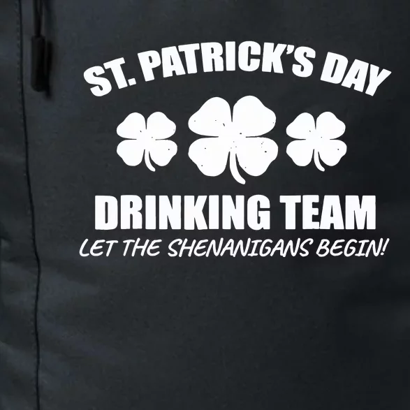 St Patricks Day Drinking Team Irish Beer Lover Gift Daily Commute Backpack