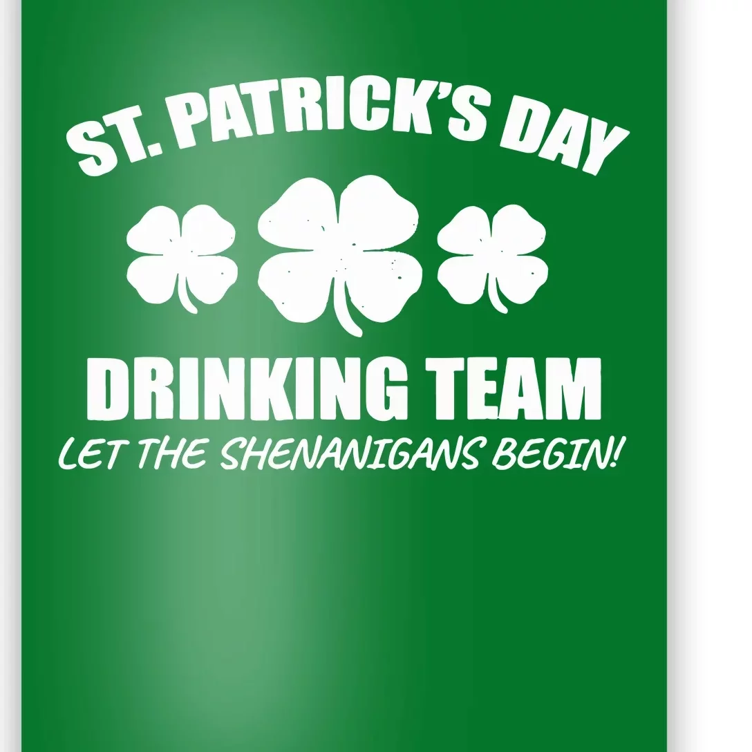 St Patricks Day Drinking Team Irish Beer Lover Gift Poster