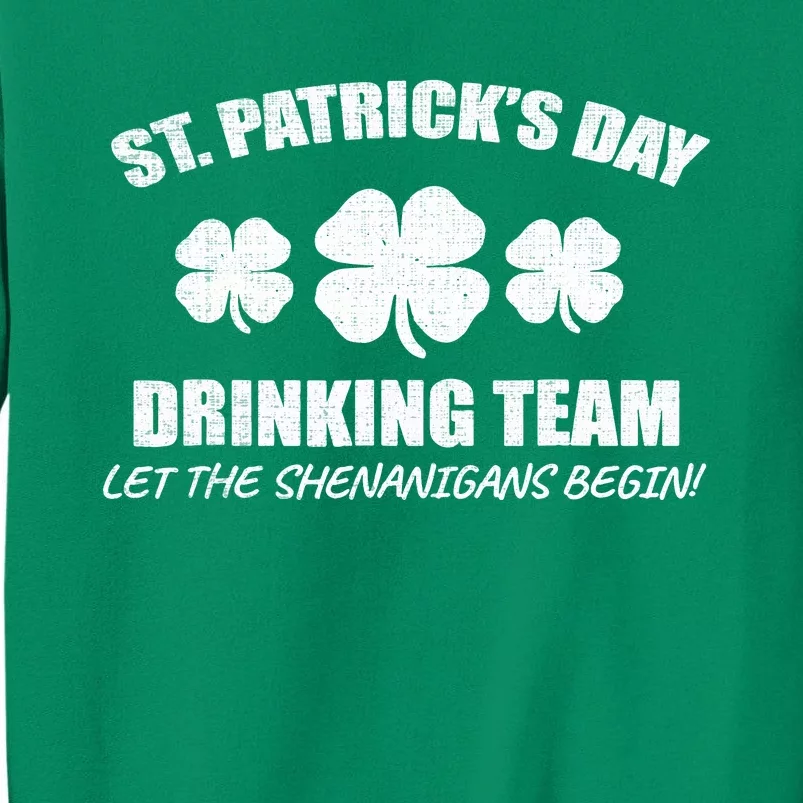 St Patricks Day Drinking Team Irish Beer Lover Gift Sweatshirt