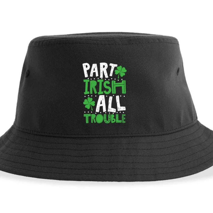 Saint Patrick's Day Part Irish All Trouble Funny Sustainable Bucket Hat