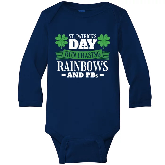 St Patrick's Day Run Chasing Rainbows And Pbs 5k Run Cool Gift Baby Long Sleeve Bodysuit