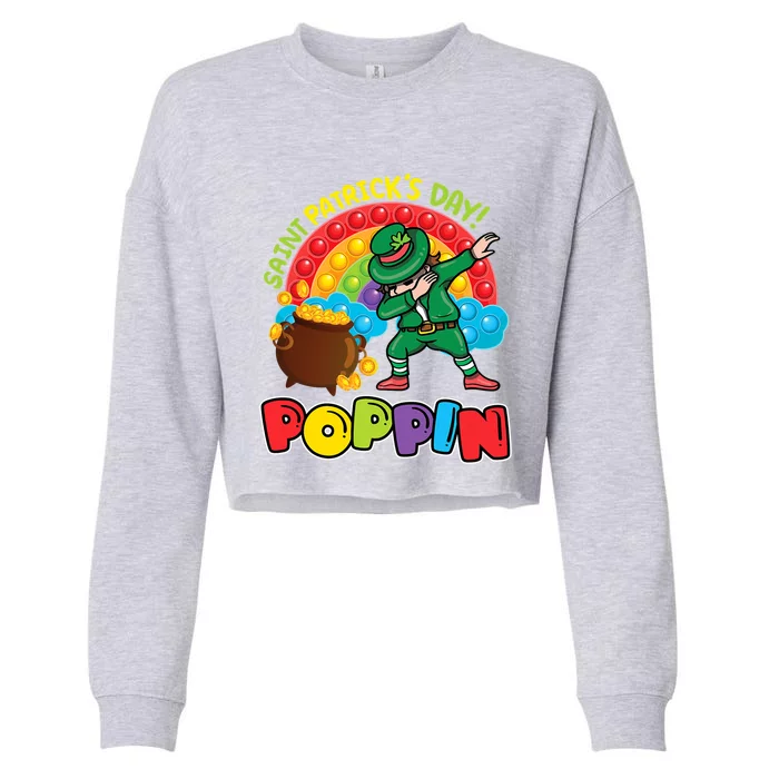 St Patrick's Day Poppin' Pop It Rainbow Leprechaun Cool Gift Cropped Pullover Crew