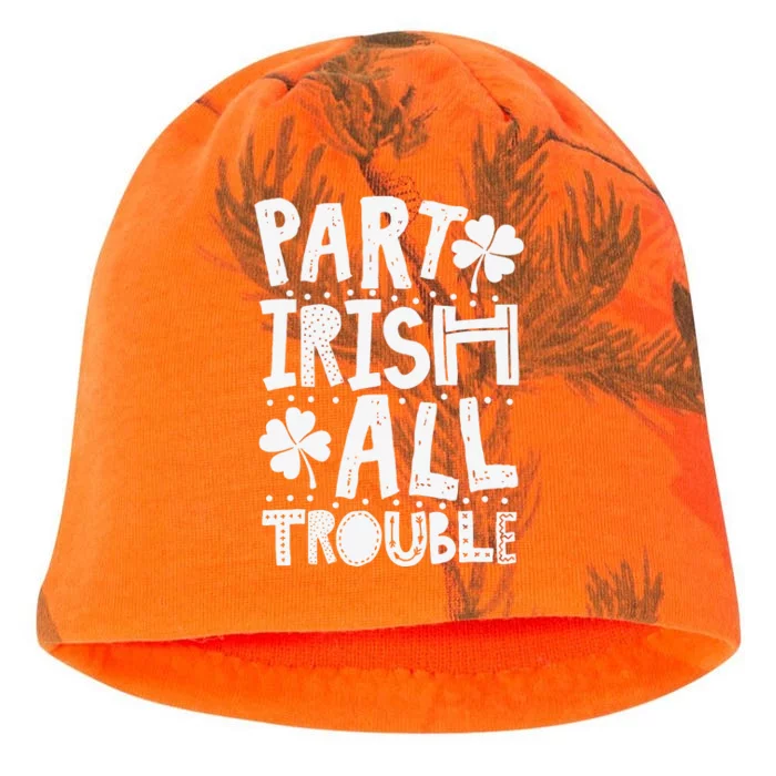 Saint Patrick's Day Part Irish All Trouble Gift Kati - Camo Knit Beanie