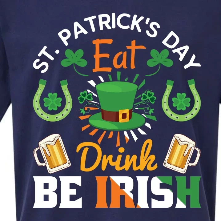 St Patricks Day Eat Drink Be Irish Funny Drinking Day Sueded Cloud Jersey T-Shirt