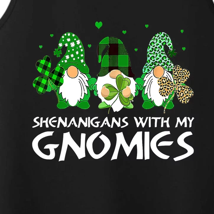 St Patricks Day Shenanigans With My Gnomies Gnomes Shamrock Performance Tank