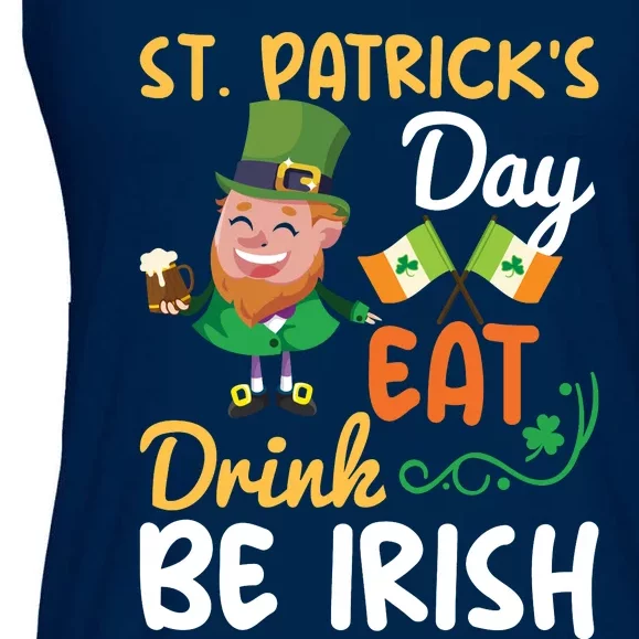 St Patricks Day Eat Drink And Be Irish Funny Leprechaun Ladies Essential Flowy Tank