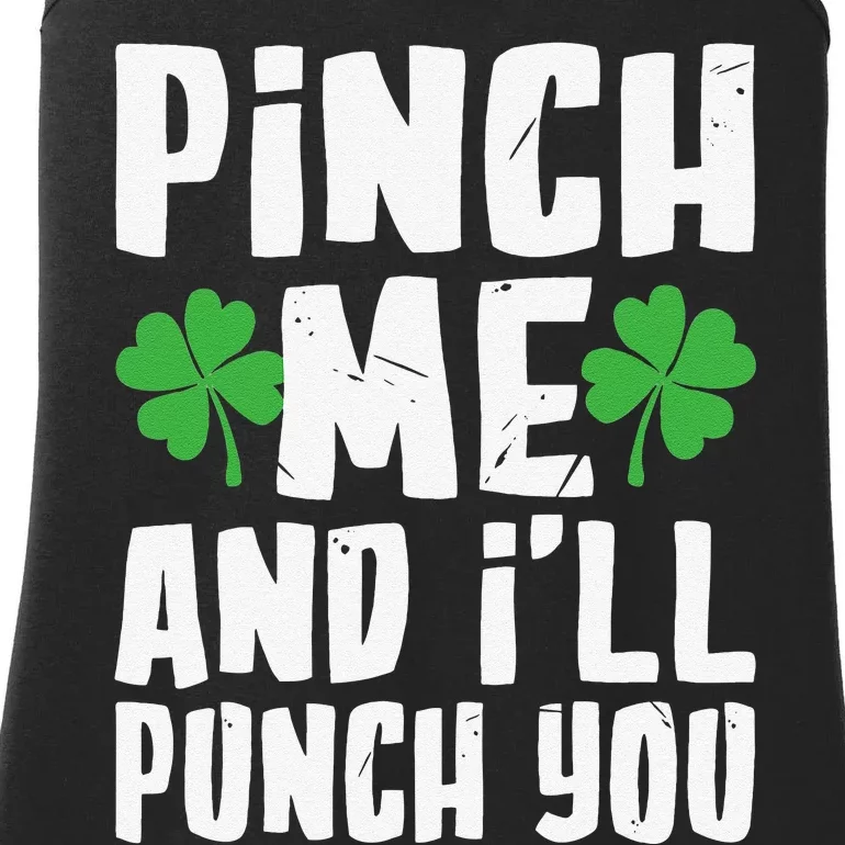 Saint Patrick's Day Pinch Me And I'll Punch You Ladies Essential Tank