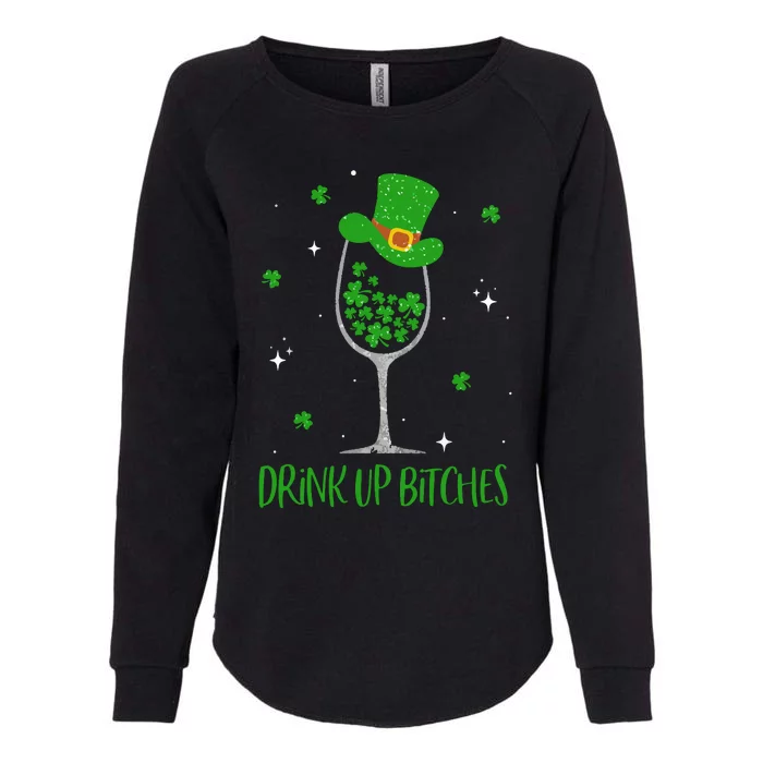 St Patricks Day Shamrock Wine Glass Drink Up Leprechaun Womens California Wash Sweatshirt