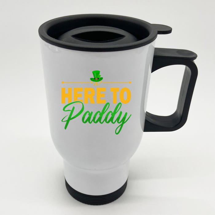 St Patricks Day Here To Paddy Clover Leprechaun Gift Front & Back Stainless Steel Travel Mug