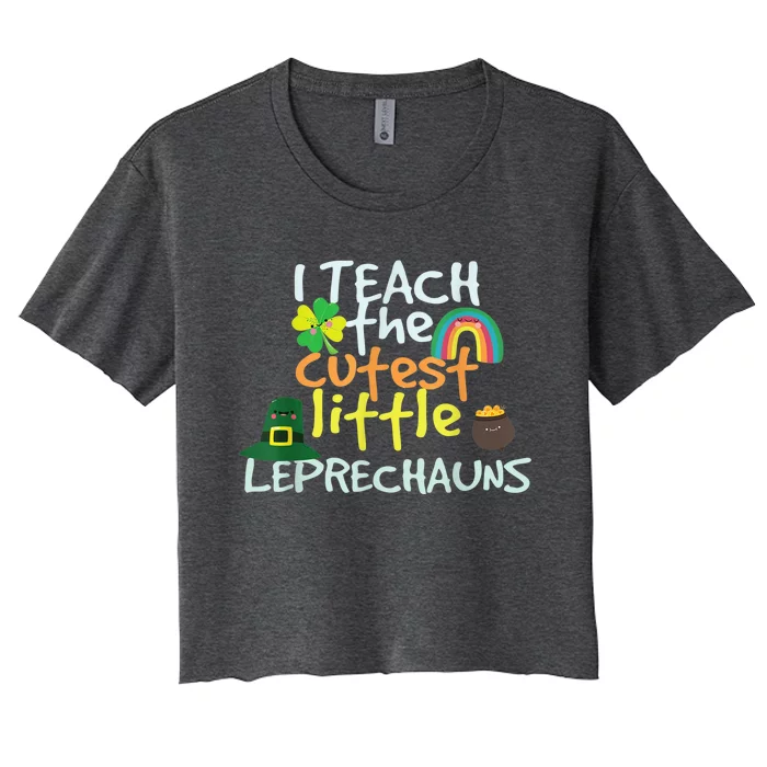 St. Patricks Day Teacher Cutest Little Leprechauns 1st Grade Women's Crop Top Tee