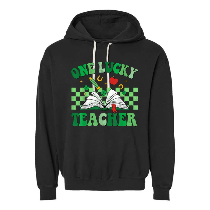 St Patricks Day Teacher Shirt One Lucky Teacher Shamrock Garment-Dyed Fleece Hoodie