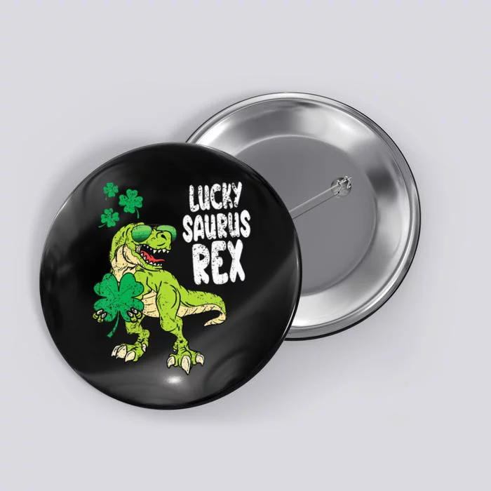 St Patricks Day Lucky Saurus Rex T-Rex Button