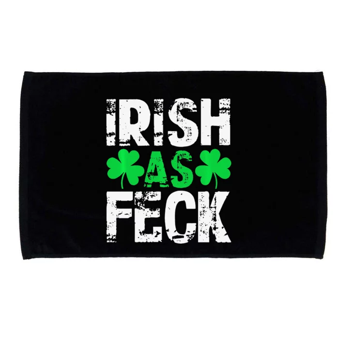 Saint Patrick's Day Lucky Irish As Feck Funny Microfiber Hand Towel