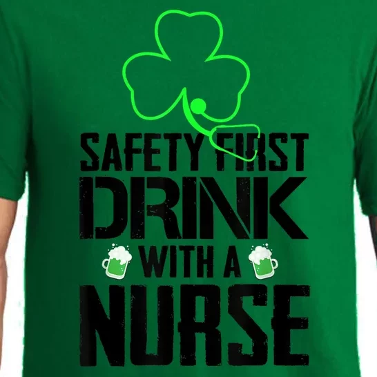 St PatrickS Day Safety First Drink With A Nurse Beer Lovers Gift Pajama Set