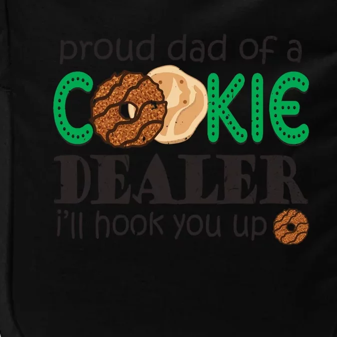 Scout Proud Dad Of A Cookie Dealer Girl Troop Leader Pullover Hoodie Impact Tech Backpack