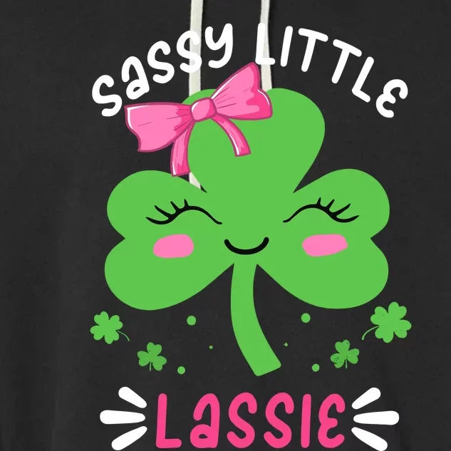 St Patricks Day Sassy Little Lassie Funny Garment-Dyed Fleece Hoodie