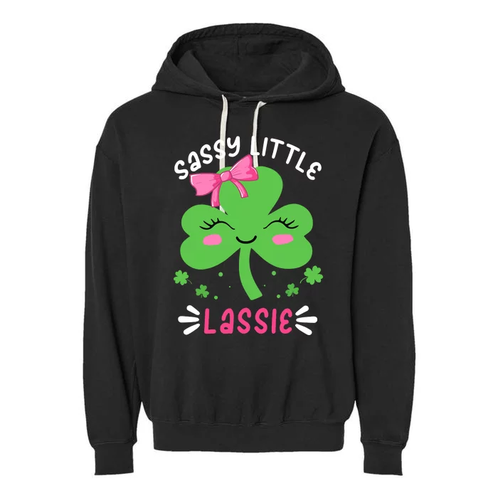 St Patricks Day Sassy Little Lassie Funny Garment-Dyed Fleece Hoodie