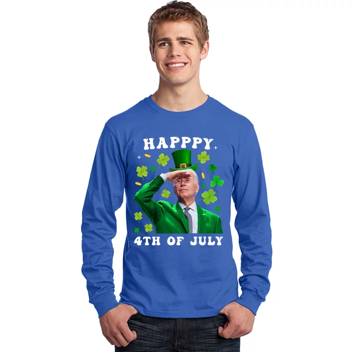 St PatrickS Day Funny Joe Biden Happy 4th Of July Patricks Gift Long Sleeve Shirt