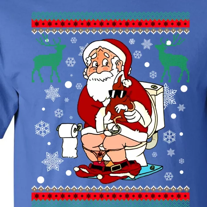 Santa Pooping Down The Chimney Ugly Sweater Christmas Meaningful Gift Tall T-Shirt