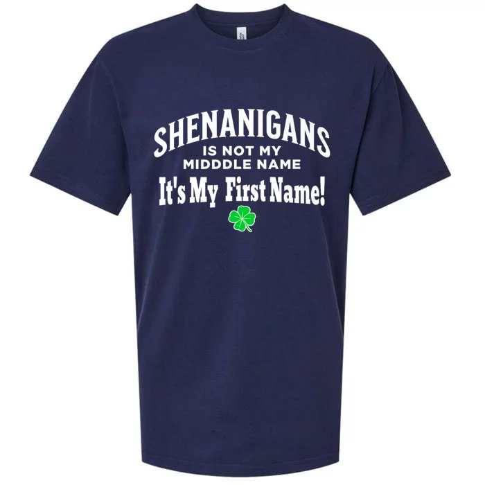 ST PATRICK’S DAY, SHENANIGANS IS NOT MY MIDDLE NAME Design Sueded Cloud Jersey T-Shirt