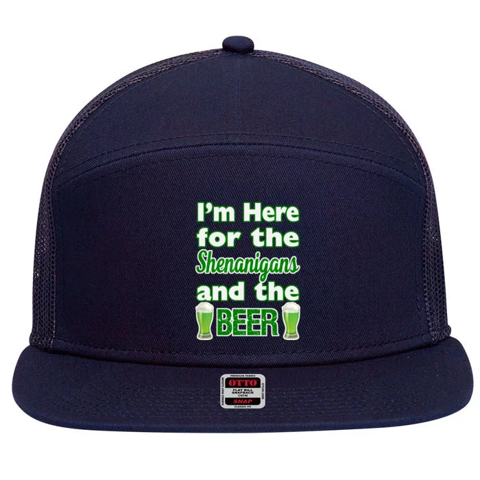 St. Patrick's Day I'm Here for Shenanigans and Beer Design 7 Panel Mesh Trucker Snapback Hat