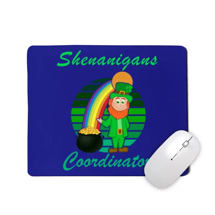 St Patricks Day Leprechaun Shenanigans Coordinator Rainbow Gift Mousepad