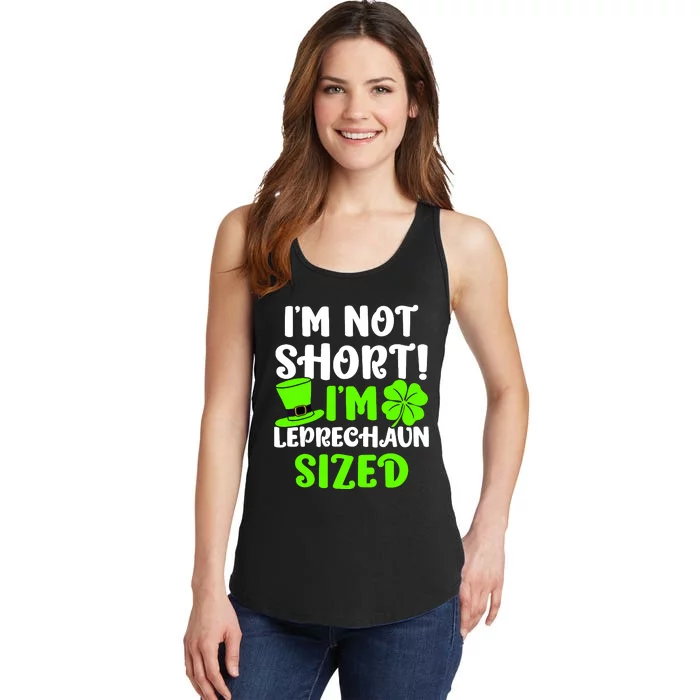 St Patricks Day Im Not Short Im Leprechaun Sized Ladies Essential Tank