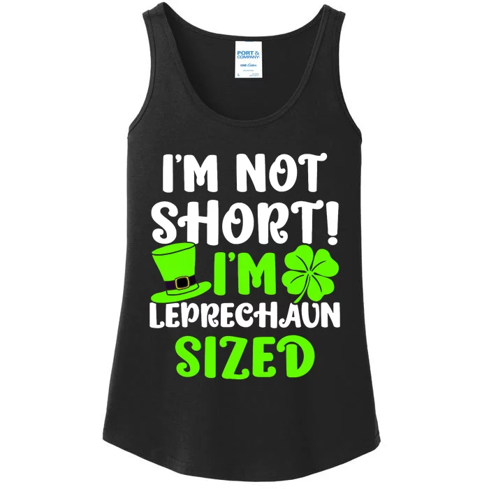 St Patricks Day Im Not Short Im Leprechaun Sized Ladies Essential Tank