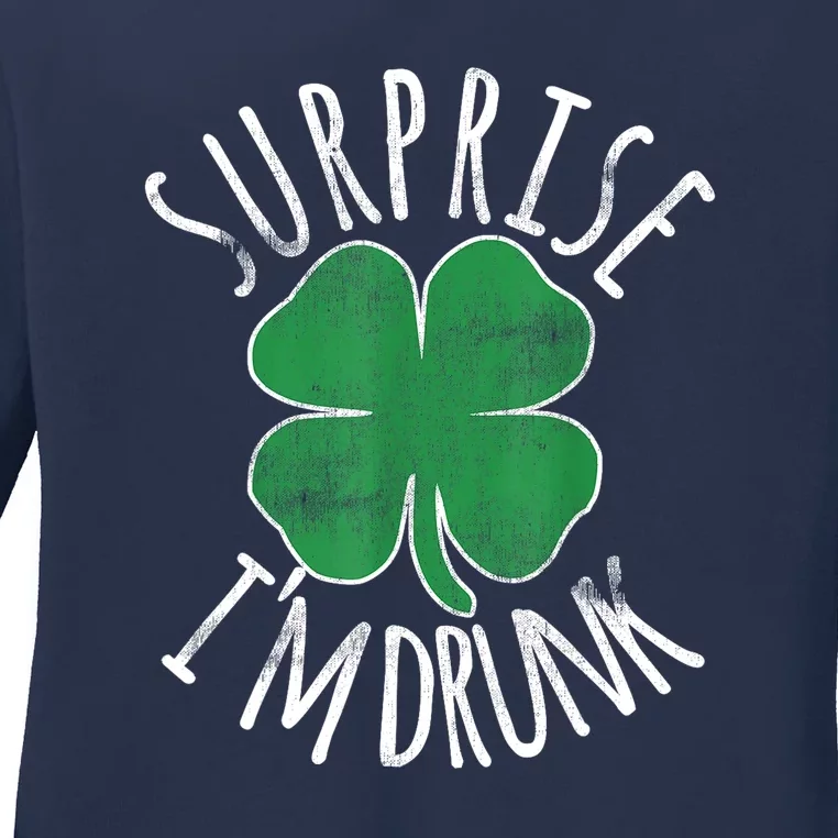 St. Patricks Day Surprise Im Drunk Shamrock Funny Drinking Beer Gift Ladies Long Sleeve Shirt