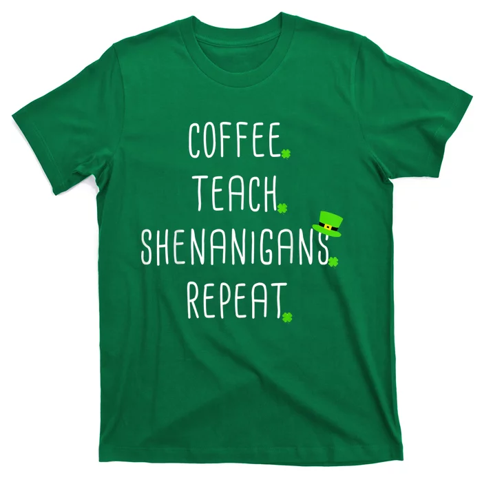 St Patricks Day Teachers Design For Teacher Who Loves Coffee T-Shirt