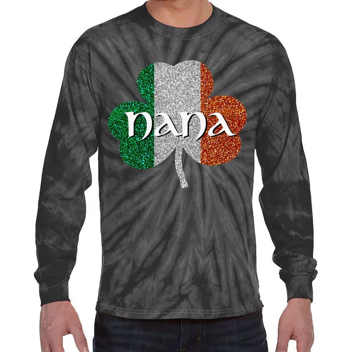 Saint Patrick's Day Nana Tfun Grandmother Gift Tie-Dye Long Sleeve Shirt