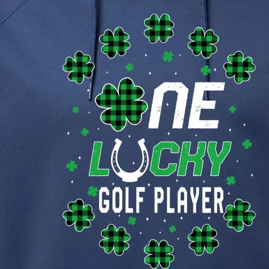 St Patricks Day Prek Kinder One Lucky Golf Player Cool Gift Performance Fleece Hoodie