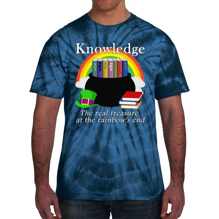 Saint Patrick's Day Teacher Knowledge Is Treasure Tie-Dye T-Shirt