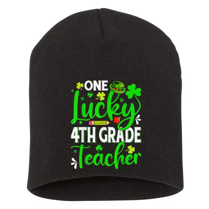 Saint Patrick's Day One Lucky 4th Grade Teacher Shamrock Short Acrylic Beanie