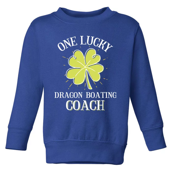 St Patricks Day Gift Lucky Dragon Boating Coach Gift Toddler Sweatshirt