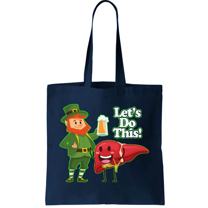 Saint Patrick's Day 2022 Funny Liver Ready To Party Tote Bag