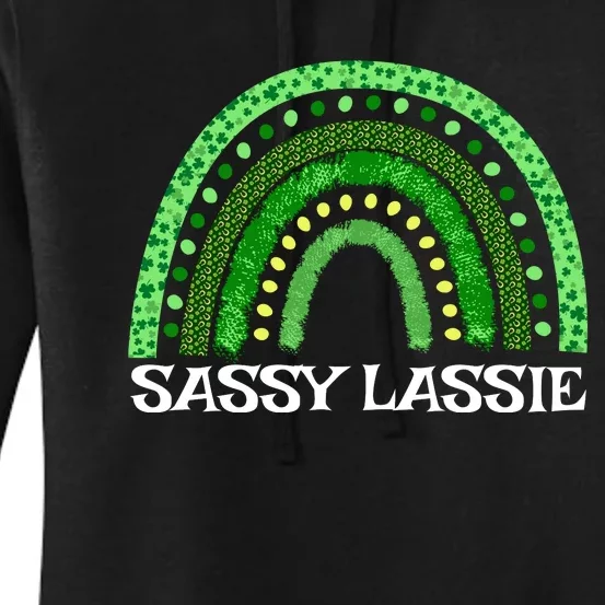 St Patricks Day Women Funny Sassy Lassie Women's Pullover Hoodie