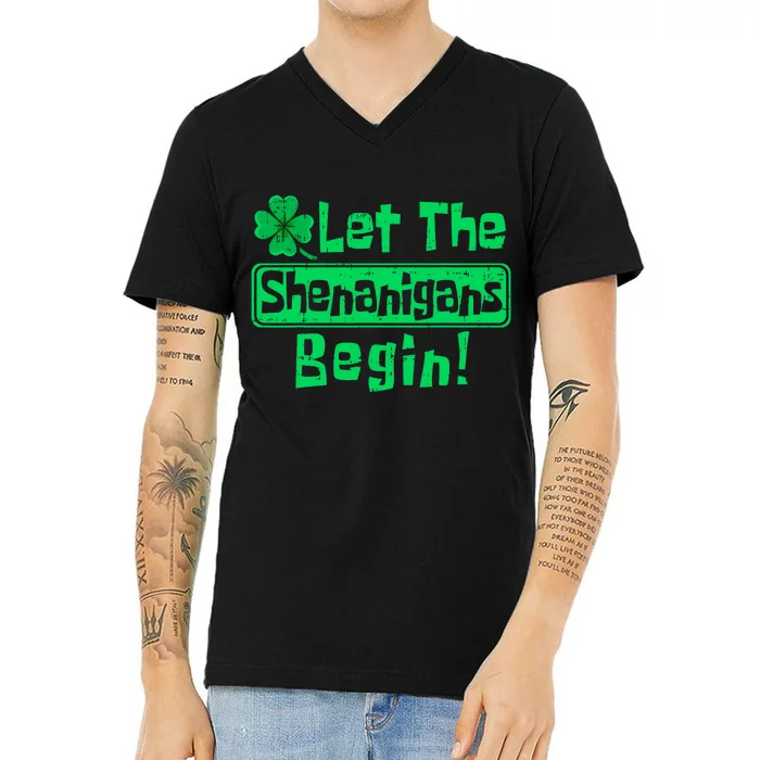 St Patricks Day Let The Shenanigans Begin V-Neck T-Shirt