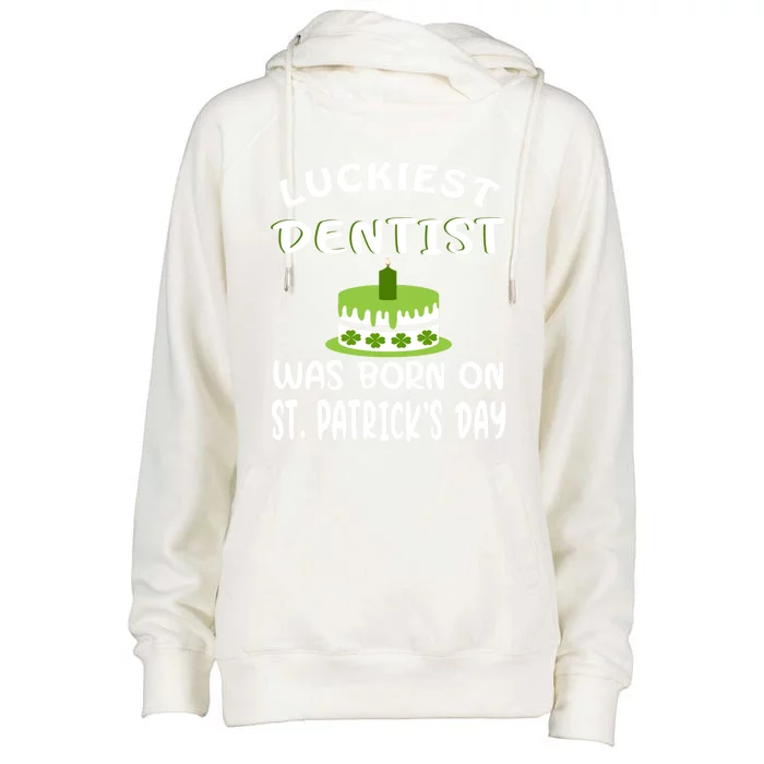 St Patrick Dentist Birthday Shamrock Dentist St Patrick Cute Gift Womens Funnel Neck Pullover Hood