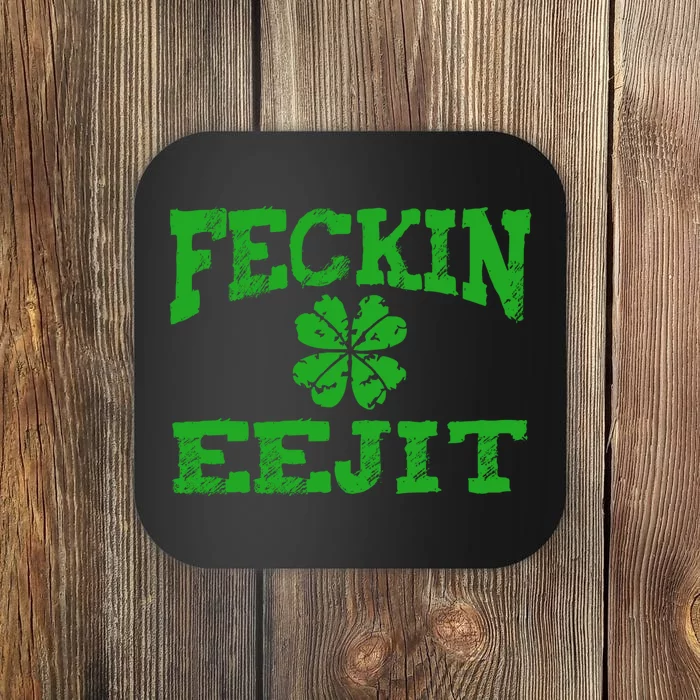 St Patricks Day Feckin Eejit Funny Irish Drinking Gift Coaster