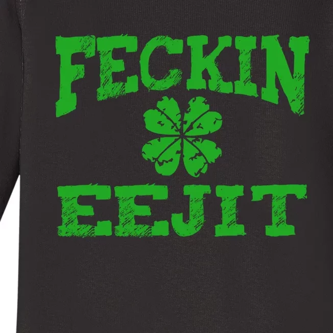 St Patricks Day Feckin Eejit Funny Irish Drinking Gift Baby Long Sleeve Bodysuit