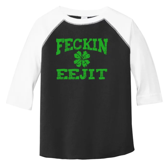 St Patricks Day Feckin Eejit Funny Irish Drinking Gift Toddler Fine Jersey T-Shirt