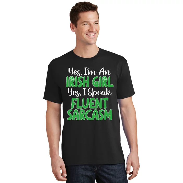 Saint Patrick's Day Funny Sarcastic Quote Irish Green T-Shirt