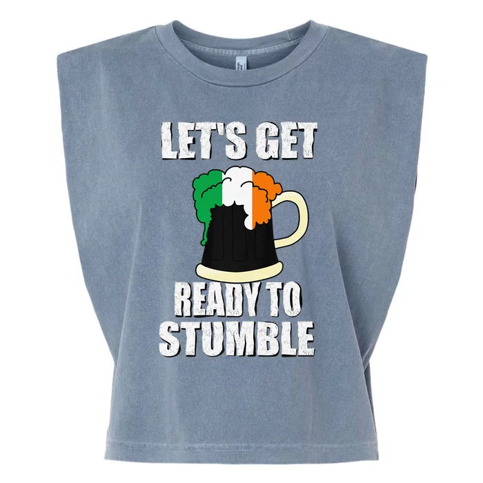 Saint Patrick's Day Gift Lets Get Ready To Stumble Garment-Dyed Women's Muscle Tee