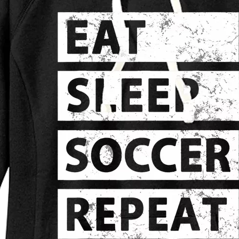 Soccer Player Eat Sleep Soccer Women's Fleece Hoodie