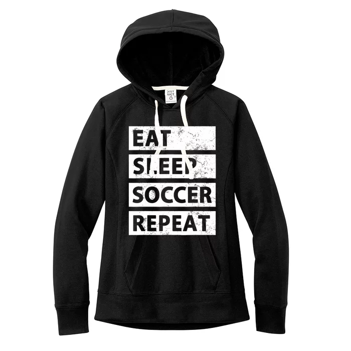 Soccer Player Eat Sleep Soccer Women's Fleece Hoodie