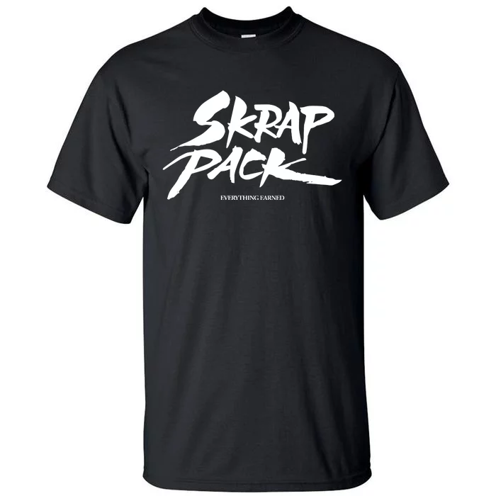 Skrap Pack Everything Earned Tall T-Shirt