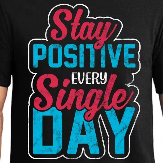 Stay Positive Every Single Day Pajama Set